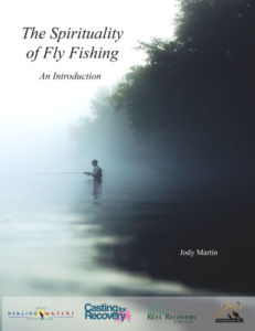 The Spirituality of Fly Fishing book by Jody Martin